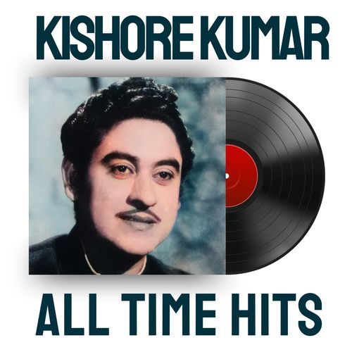 Kishore Kumar All Time Hits Kishore Kumar MP3 Download